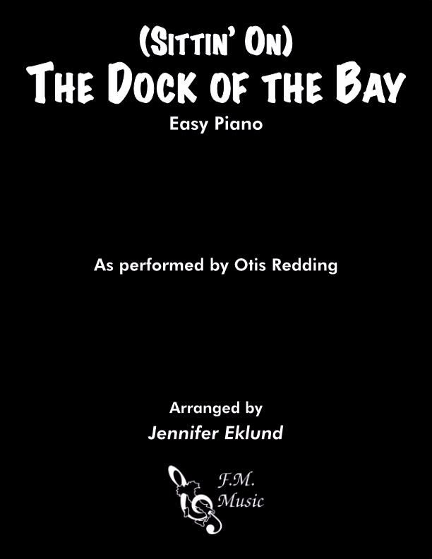  sittin on the dock of the bay easy piano by otis redding f m